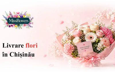 Livrare de flori în Chișinău